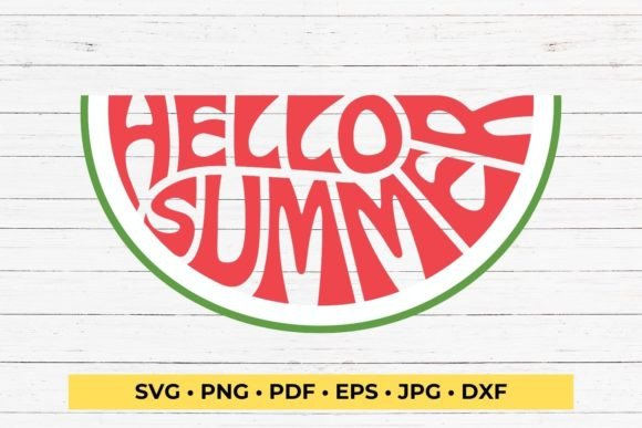 Download Hello Summer Svg Cut File, Watermelon - Hello summer svg cut file Collection