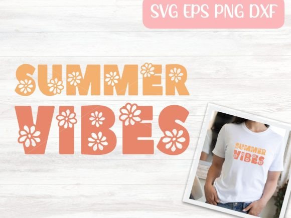 Download Summer Vibes SVG Cut File or Sublimation - Summer vibes svg cut file Collection